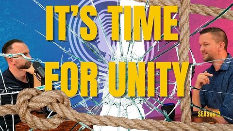 It's Time For Unity!