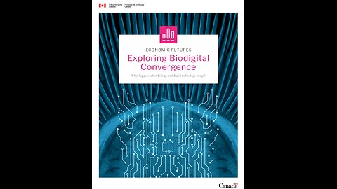 Exploring biodigital convergence : what happens when biology and digital technology merge?: PH4-185/2019E-PDF - Government of Canada Publications