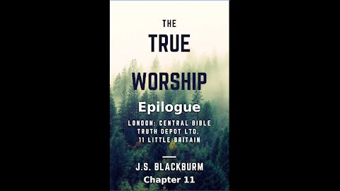 The True Worship, J S Blackburm, Chapter 11