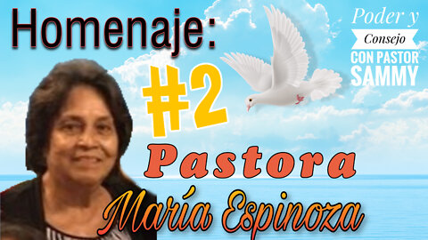 Pastora Maria Rosario Carranza Espinoza, Un Tributo a una Vida de Excelencia al SEÑOR