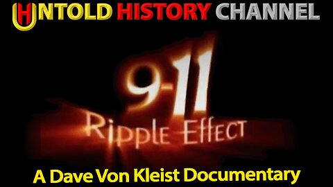 911 Ripple Effect | A Dave Von Kleist Documentary (2007)