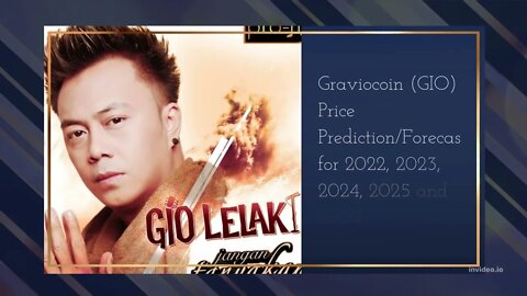 Graviocoin Price Prediction 2022, 2025, 2030 GIO Price Forecast Cryptocurrency Price Prediction