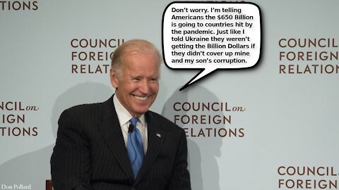 While Americans are in Need of COVID Relief Biden and IMF Funnel Billions into Globalists’ Pockets