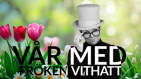 Live - Vår med fröken vithatt 14 mars - KINA en kommunistdiktatur?