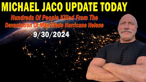 Michael Jaco Situation Update: "Hundreds Of People Killed From The Devastation Of Hurricane Helene"