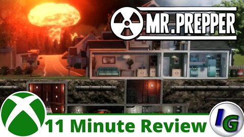 Mr. Prepper 11 Minute Game Review on Xbox