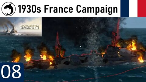 Ultimate Admiral Dreadnoughts | 1930s France Campaign - 08