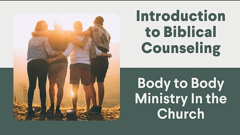 Body to Body Ministry In the Church