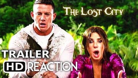 Movie Trailer Reaction To The Lost City (2022 Movie)