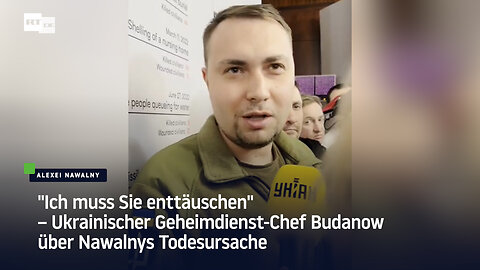 "Ich muss Sie enttäuschen" – Ukrainischer Geheimdienst-Chef Budanow über Nawalnys Todesursache