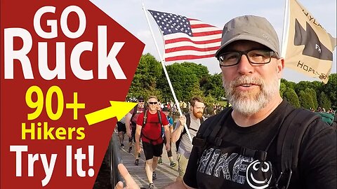 Ruck Club Challenge / Review of GoRuck Backpacks / 90+ Hikers