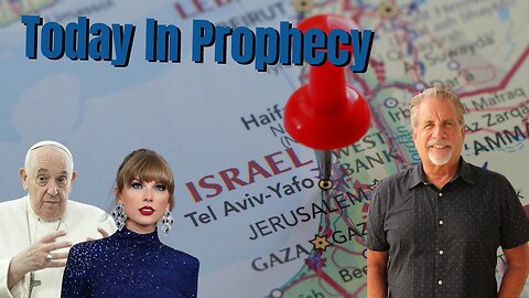 Today in Prophecy 09-30-24