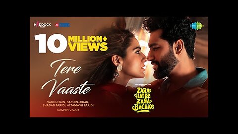 Tere Vaaste - Zara Hatke Zara Bachke - Vicky Kaushal, Sara Ali Khan, Varun J, Sachin-Jigar,Amitabh B