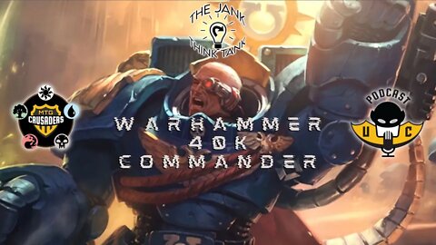 The Jank Think Tank: Warhammer 40K Commander Gameplay