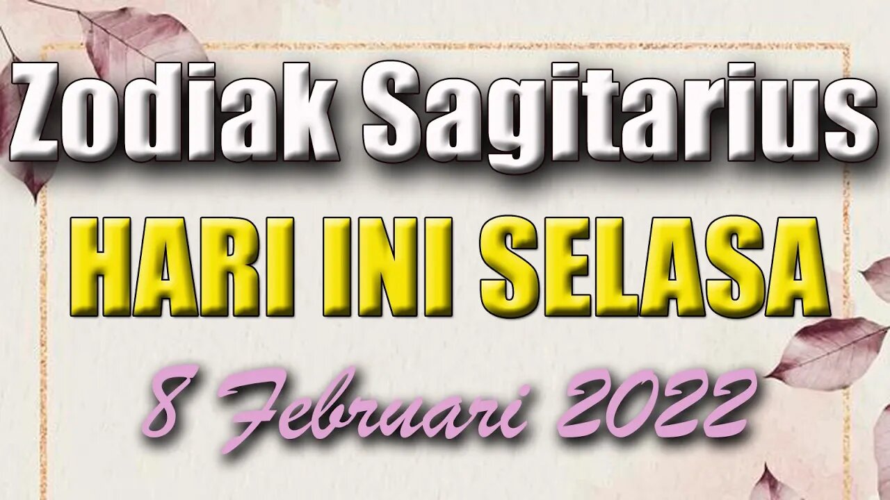 Ramalan Zodiak Sagitarius Hari Ini Selasa 8 Februari 2022 Asmara Karir Usaha Bisnis Kamu!