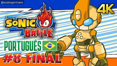 Sonic Battle - Parte 8 Emerl FINAL (Português PTBR) [4K]