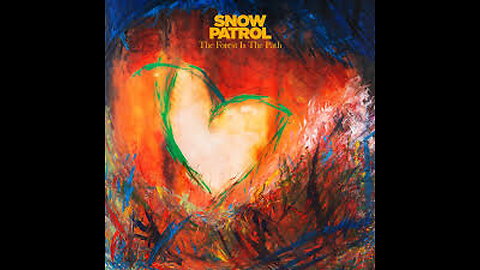 Snow Patrol - The Forest Is The Path