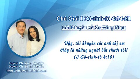 Chú Giải I Cô-rinh-tô 4:14-21 Lời Khuyên về Sự Vâng Phục