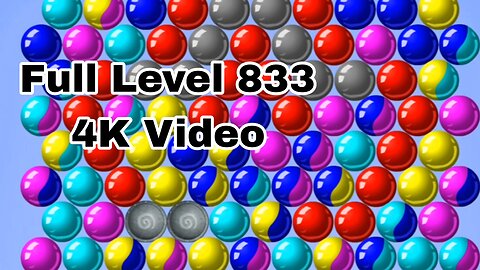 Bubble shooter game video || Full level 833 (4k)