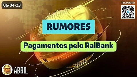 RUMORES Pagamentos pelo RalBank