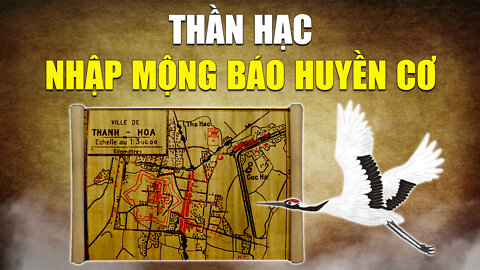 Huyền bí Thần Hạc giúp Vua Gia Long tìm vùng đất quý xây thành | Tinh Hoa TV