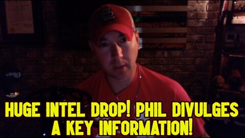 Phil Godlewski: Huge Intel Drop! Phil divulges a key information!