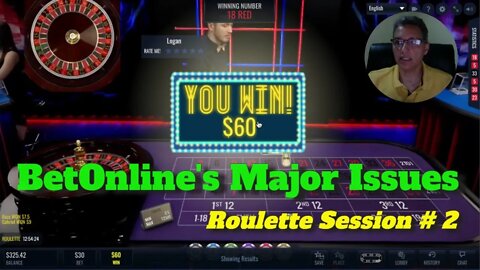 Roulette Online Session #2: BetOnline and Their Constant Technical Issues Throughout The Session!