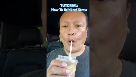 TUTORIAL - How To Drink Using Straw @TimHortons Edition