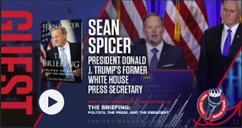 Sean Spicer | President Donald J. Trump’s Former White House Press Secretary and Best-Selling Author