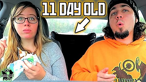 Taking An 11 Day Old To Taco Bell & Walking In the Woods!