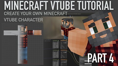 Minecraft Player Character vTuber Creation Tutorial | Part 4 | Blender | VRM | 3tene