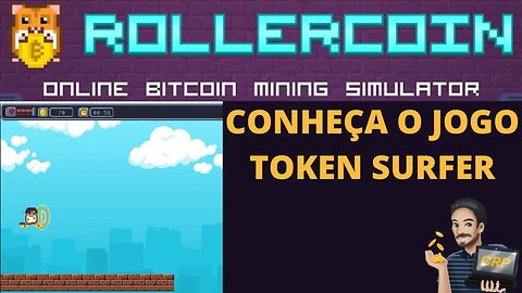 ROLLERCOIN - Conheça o jogo Token Surfer