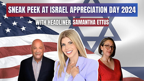 Author & Motivational Speaker Samantha Ettus Talks Israel Appreciation Day 2024