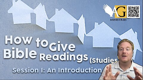 How to Give Bible Readings | Lay Bible School | The Apocalyptic Gospel Ministries - Brian Beavers