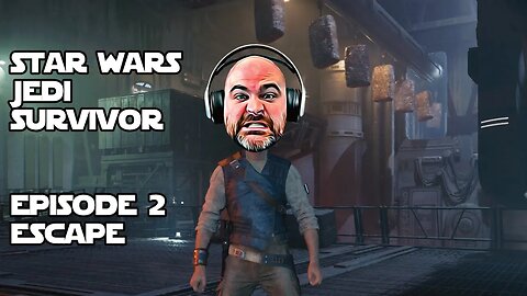 Star Wars Jedi Survivor Episode 2 - Escape