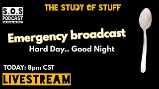 Emergency Broadcast: Bad Day... Good Night