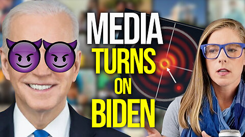 Media turns on Biden - why now?