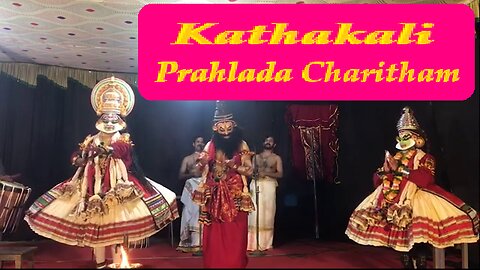 KATHAKALI---PRAHLADA CHARITHAM