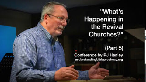 What's Happening In The Revival Churches pt.5 - PJ Hanley