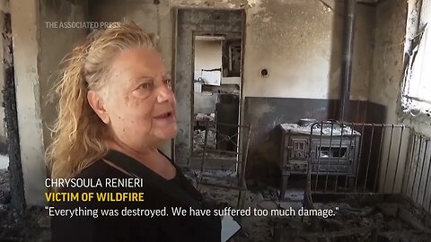 Greek wildfire victim returns to find home in ruins