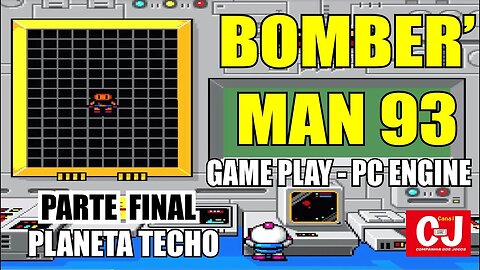 Bomber'Man 93 | Game Play - PC Engine - Parte Final