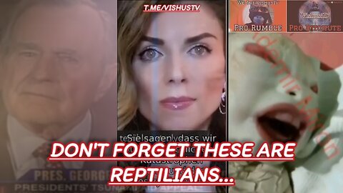 Don't Forget These ARE Reptilians... #VishusTv 📺