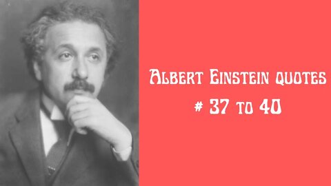 Albert Einstein Quotes #37 to40 #alberteinsteinquotes #motivational #alberteinsteinshorts #shorts