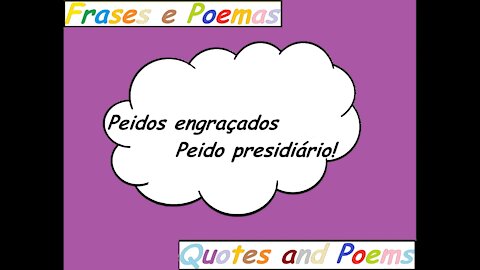 Peidos engraçados: Peido presidiário! [Frases e Poemas]