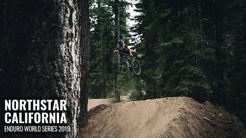 WHISTLER TO NORTHSTAR ENDURO WORLD SERIES 2019 | JUMPS IN THE BIKE PARK