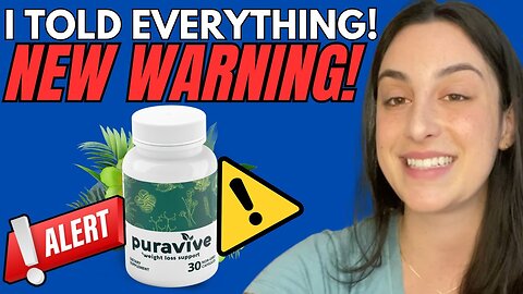 PURAVIVE REVIEWS ((⚠️NEW ALERT!!⚠️)) Puravive Review - Puravive Weight Loss Supplement