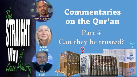 Commentaries on the Qur'an Part 4