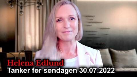 Helena Edlund: Tanker før søndagen #30