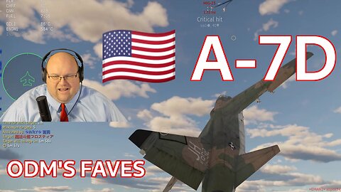 Overtiered, but still fun! ~ 🇺🇸 A-7D [ODM's Faves]