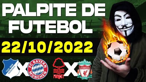 PALPITE DE FUTEBOL PARA HOJE DIA 22 10 2022 SABADO + BILHETE PRONTO